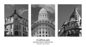 Claudio Sacomano | CS005BW | Afiche Cúpulas